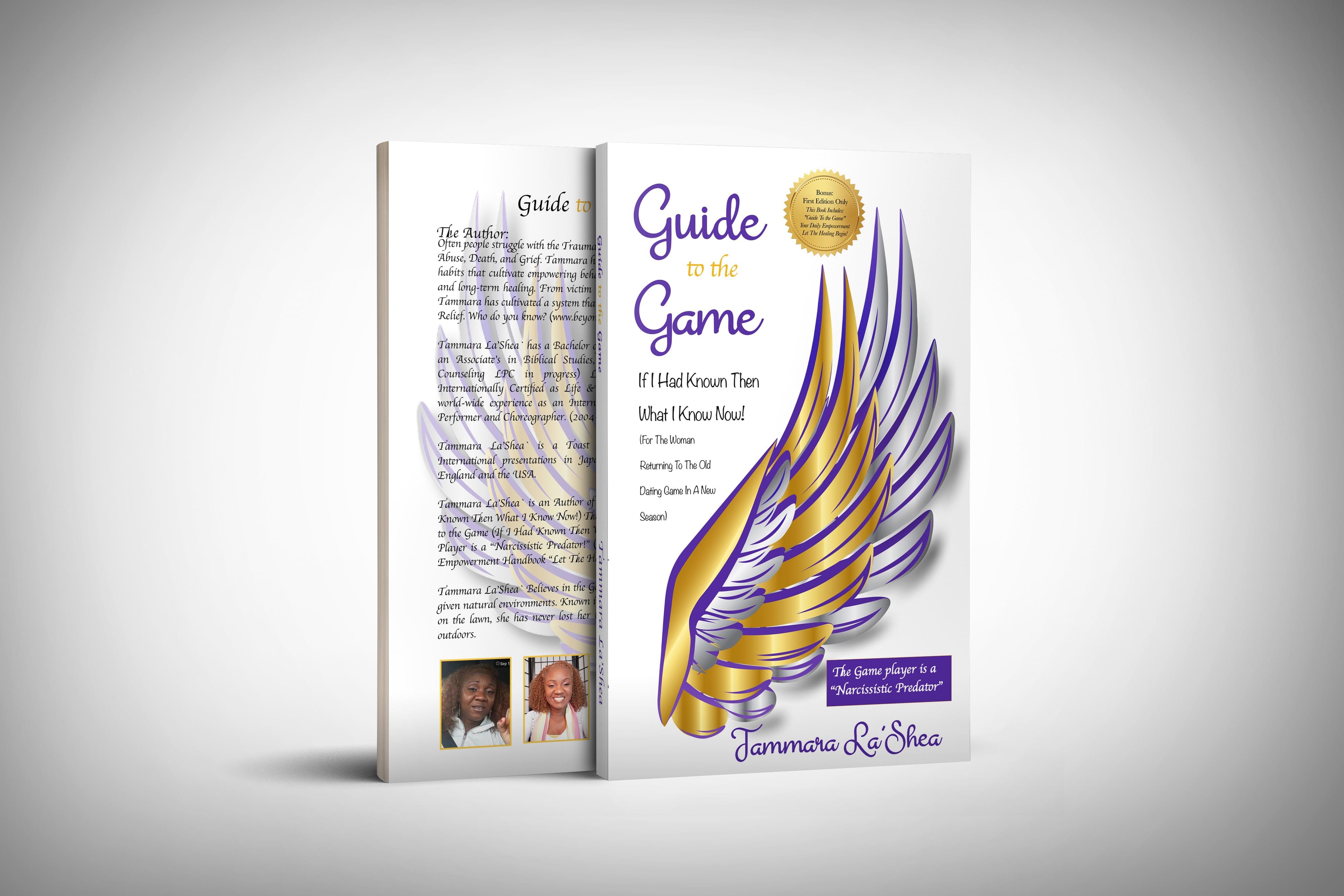 Guide To the Game: If I Had Known Then What I Know Now!  The College Edition